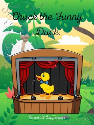 cover image of Chuck the Funny Duck